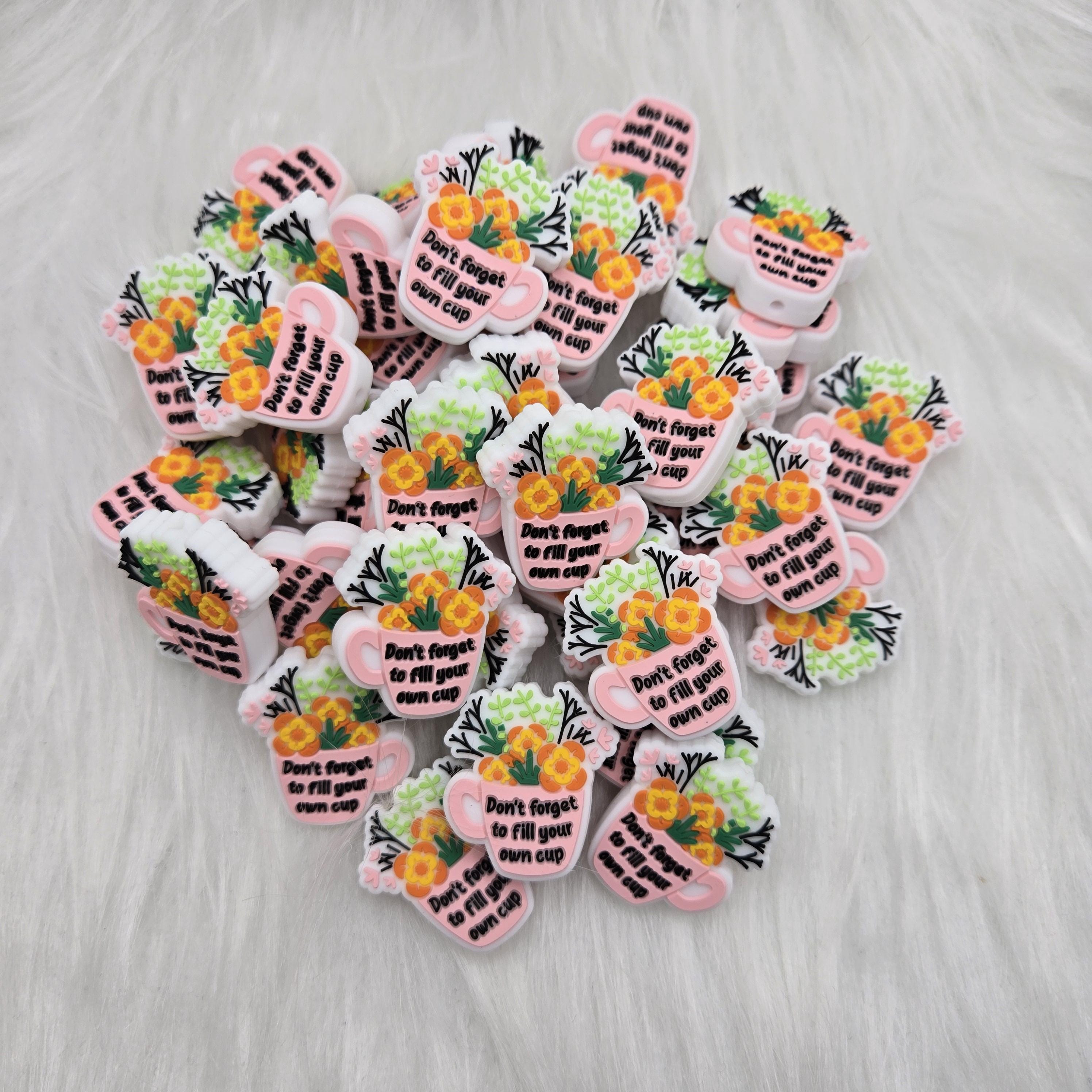 Fill Your Own Cup Focal Bead, Bead for Pens, Bead for Keychains, Beadable Pen, Silicone Bead, Encouragement Bead, Mothers Day, Easter